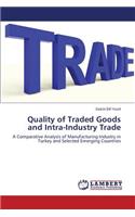 Quality of Traded Goods and Intra-Industry Trade