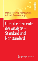 Über Die Elemente Der Analysis - Standard Und Nonstandard