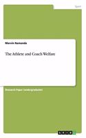 Athlete and Coach Welfare