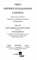 Faustus Reienis - Praeter Sermones - Pseudo-Eusebian: (21 Corpus Scriptorum Ecclesiasticorum Latinorum)