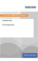 Trennungskultur