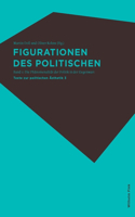 Figurationen Des Politischen 1 Und 2