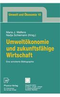Umweltökonomie Und Zukunftsfähige Wirtschaft