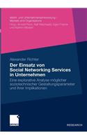 Der Einsatz Von Social Networking Services in Unternehmen