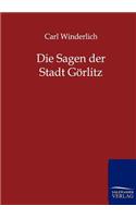 Die Sagen der Stadt Görlitz