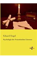 Psychologie der Französischen Literatur