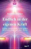 Endlich in der eigenen Kraft