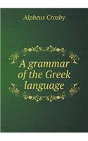 A Grammar of the Greek Language