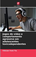 Jogos de vídeo e comportamento agressivo em adolescentes toxicodependentes