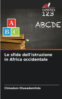 Le sfide dell'istruzione in Africa occidentale
