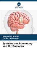 Systeme zur Erkennung von Hirntumoren
