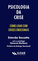 Psicologia Da Crise