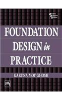 Foundation Design In Practice