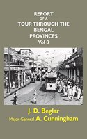 Report of a Tour through the Bengal Provinces of Patna Gaya Mongir (Vol 8)