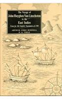 The Voyage Of John Huyghen Van Linschoten To The East Indies: From The Old English Translation Of 1598; The First Book Containing His Description Of The East In Two Volumes, 2 Vols