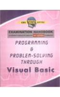 Programming & Problem-solving Through Visual Basic 'O' Level