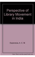 Perspective of Library Movement in India