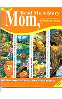 READ ME A STORY ''MOM''' (READ ME A STORY MOM)