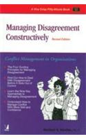 Managing Disagreement Constructively (Conflict Management In Organizations)