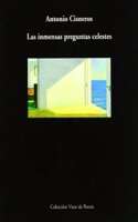 Las inmensas preguntas celestes (Coleccio n Visor de poesi a) (Spanish Edition)