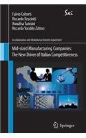Mid-sized Manufacturing Companies: The New Driver of Italian Competitiveness