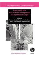 Integrated Pest and Disease Management in Greenhouse Crops