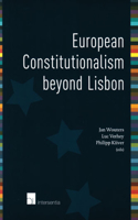 European Constitutionalism Beyond Lisbon