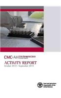 Crisis Management Centre Animal Health Activity Report October 2012 - September 2014