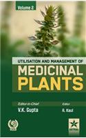 Utilisation and Management of Medicinal Plants Vol. 2