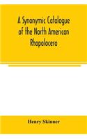 A synonymic catalogue of the North American Rhopalocera