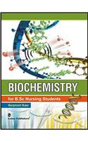 Biochemistry for B.Sc. Nursing Students