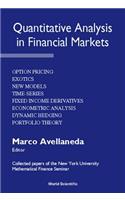 Quantitative Analysis in Financial Markets: Collected Papers of the New York University Mathematical Finance Seminar