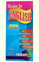 SCORE IN ENGLISH PRIM 2