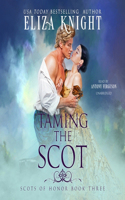 Taming the Scot: (3 Scots of Honor)