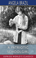 Patriotic Schoolgirl (Esprios Classics)