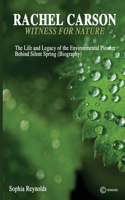 Rachel Carson Witness for Nature