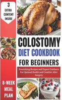 Colostomy Diet Cookbook for Beginners