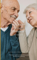No longer fearing Alzheimer's Disease