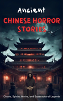 Ancient Chinese Horror Stories