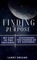 Finding my purpose in life