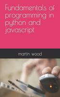 Fundamentals of programming in python and javascript