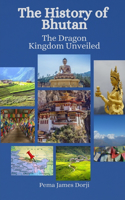 The History of Bhutan
