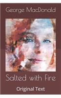 Salted with Fire: Original Text