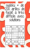 sudoku + 200 grilles de facile à très difficile avec solutions