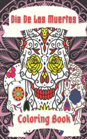 Dia De Los Muertos Coloring Book