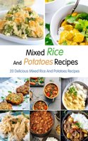 Mixed Rice And Potatoes Recipes