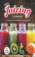 The Best Juicing Cookbook