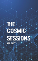Cosmic Sessions Volume 1