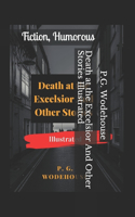 Death at the Excelsior And Other Stories Illustrated