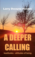 Deeper Calling